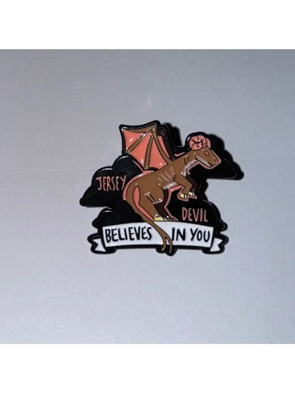 Jersey Devil Believes In You Pin Brooch